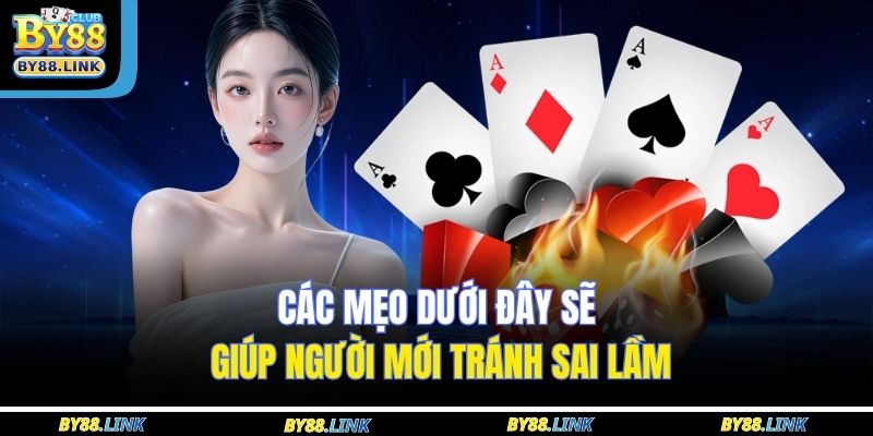 Các mẹo dưới đây sẽ giúp người mới tránh sai lầm 